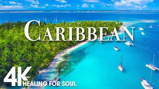 CARIBBEAN NATURE in 4K UHD Drone Film + Relaxing Piano Music for Stress Relief, Sleep, Spa,Yoga,Cafe