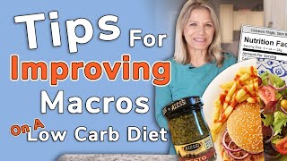 Tips for Improving Low Carb Macros
