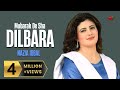 Mubarak De Sha Dilbara | Nazia Iqbal | Pashto Best Song