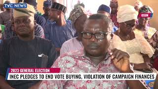 INEC Pledges To End Vote Buying, Violation Of Campaign Finances