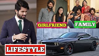 Vijay Deverakonda Lifestyle 2021 | Girlfriend, Biography, Family, Facts, Age, Cars, Net worth,House