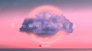 Brown munde slowed reverb | AP Dhillon new song | #song #lofi