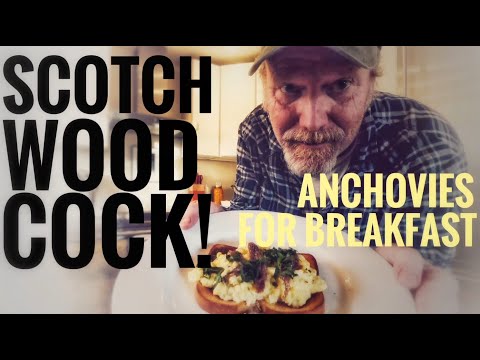 Scottish woodcock! Anchovies & Eggs