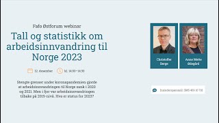 Fafo Østforum webinar: Tall og statistikk om arbeidsinnvandring til Norge 2023