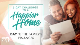 Day 1: The Family’s Finances