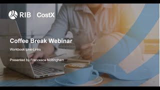 RIB CostX Coffee Break - Workbook Live-Links