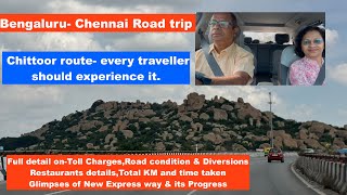 Bengaluru to Chennai Road Trip  Chittoor route full details driventraveltoexplorewithmp@gmail.com