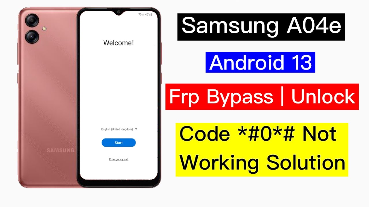 Samsung A04e Frp Bypass *#0*# Not Working Solution | Samsung A04e ...