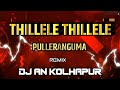 Thillele Pulleranguma Song Dj Remix - Circuit Mix