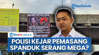 Polisi Usut Kasus Pemasangan Spanduk 'Megawati Ketum Ilegal' di Bogor: Sudah Masuk Penyelidikan