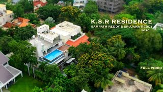 K.S.R Residence - Jublee hills (Sampath Reddy \u0026 Srujana Reddy - FULL VIDEO