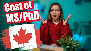 🇨🇦 Cost of MS/PhD in CANADA | Study in Canada