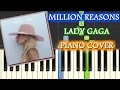 Lady Gaga Million Reasons Cover | Piano+Chords+Tutorial+Lesson+Instrumental+Karaoke