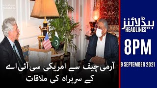 Samaa news headlines 8pm | CIA chief discusses Afghanistan’s situation with COAS Gen Bajwa |SAMAA TV