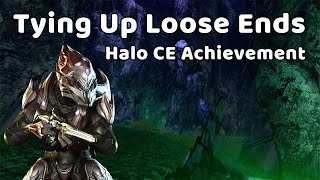 Tying Up Loose Ends - Halo CE Achievement
