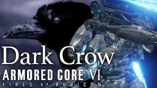 【MAD】ARMORED CORE Ⅵ × Dark Crow【AC6】