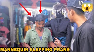 Mannequin Slapping Prank Part 4 ! || MOUZ PRANK