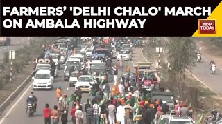 Farmer Protest News: Farmers Continue 'Delhi Chalo' March On Ambala Highway | India Today News