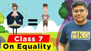 On Equality | Class 7 Civics Chapter 1 | class 7 On Equality