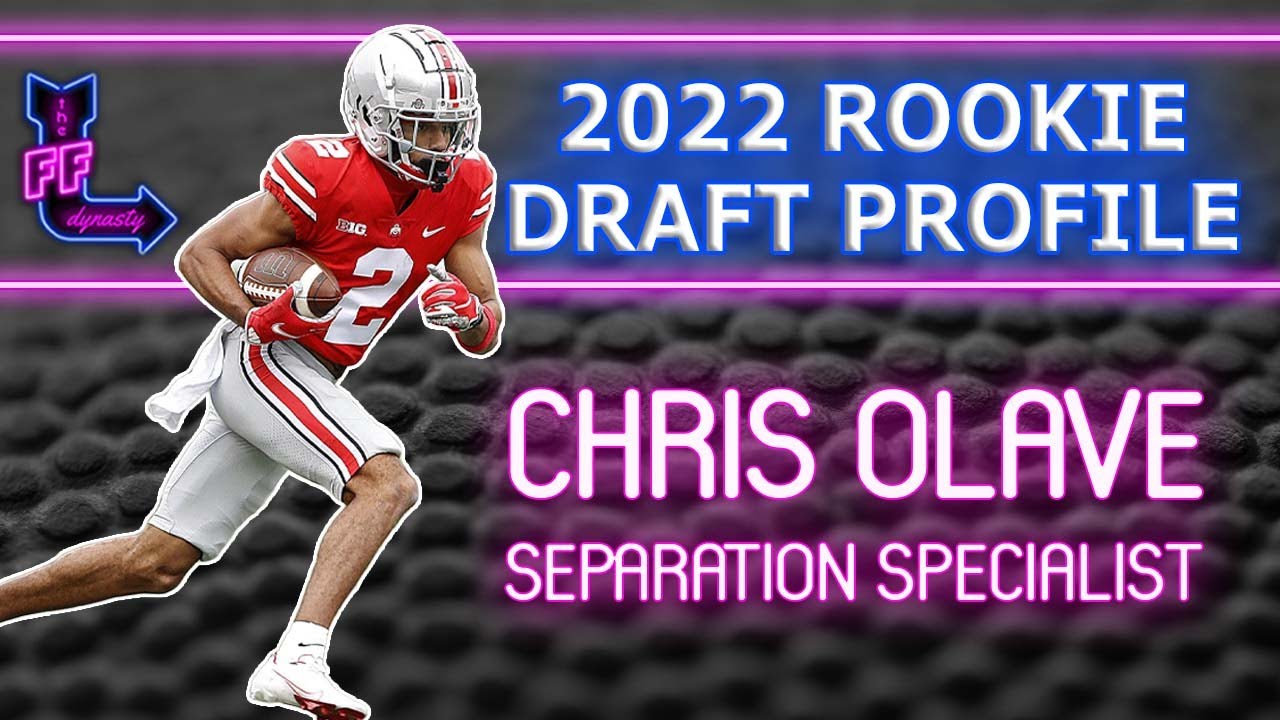 Chris Olave OSU WR 2022 NFL Draft Class | Dynasty Fantasy Football 2022 ...