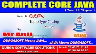 Core Java -OOPS- Type Casting Part - 2