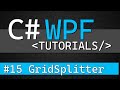 C# WPF Tutorial #15 - GridSplitter