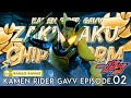 AKSI KAMEN RIDER GAVV ZAKUZAKU CHIPS FORM DENGAN PEDANG KERIPIK KENTANG! 🥔🤣 Kamen Rider Gavv Eps.02