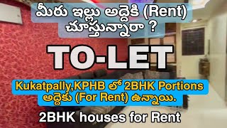 2BHK Houses For Rent | Kukatpally | KPHB | Room rent in Hyderabad