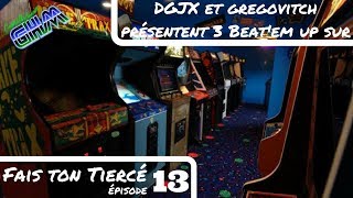 [FaisTonTiercé #013] Découvrez 3 jeux de type Beat'em Up en Arcade (CPS2) !