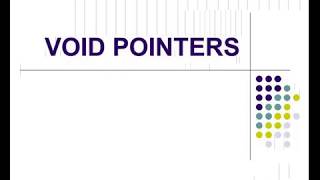 Part 59 - C Programming Tutorial - Void Pointers