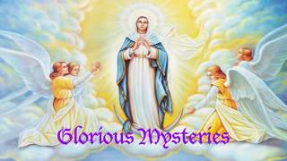 Holy Rosary - Glorious Mysteries - Wednesday and Sunday