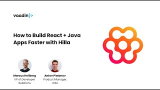 Webinar: How to build React + Java apps faster with Hilla