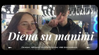 Diena su manimi!! |VBE, filmas ir kt. | VLOG