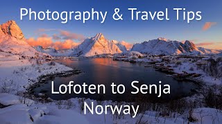 Norway Photography & Travel Tips: Lofoten to Senja