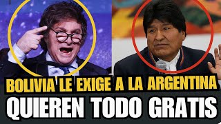 💥BOLIVIA LE EXIGE A LA ARGENTINA QUE VUELVA ATENDER DE MANERA \