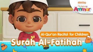 Surah Al-Fatihah For Kids | Little Ammar | Durioo Original