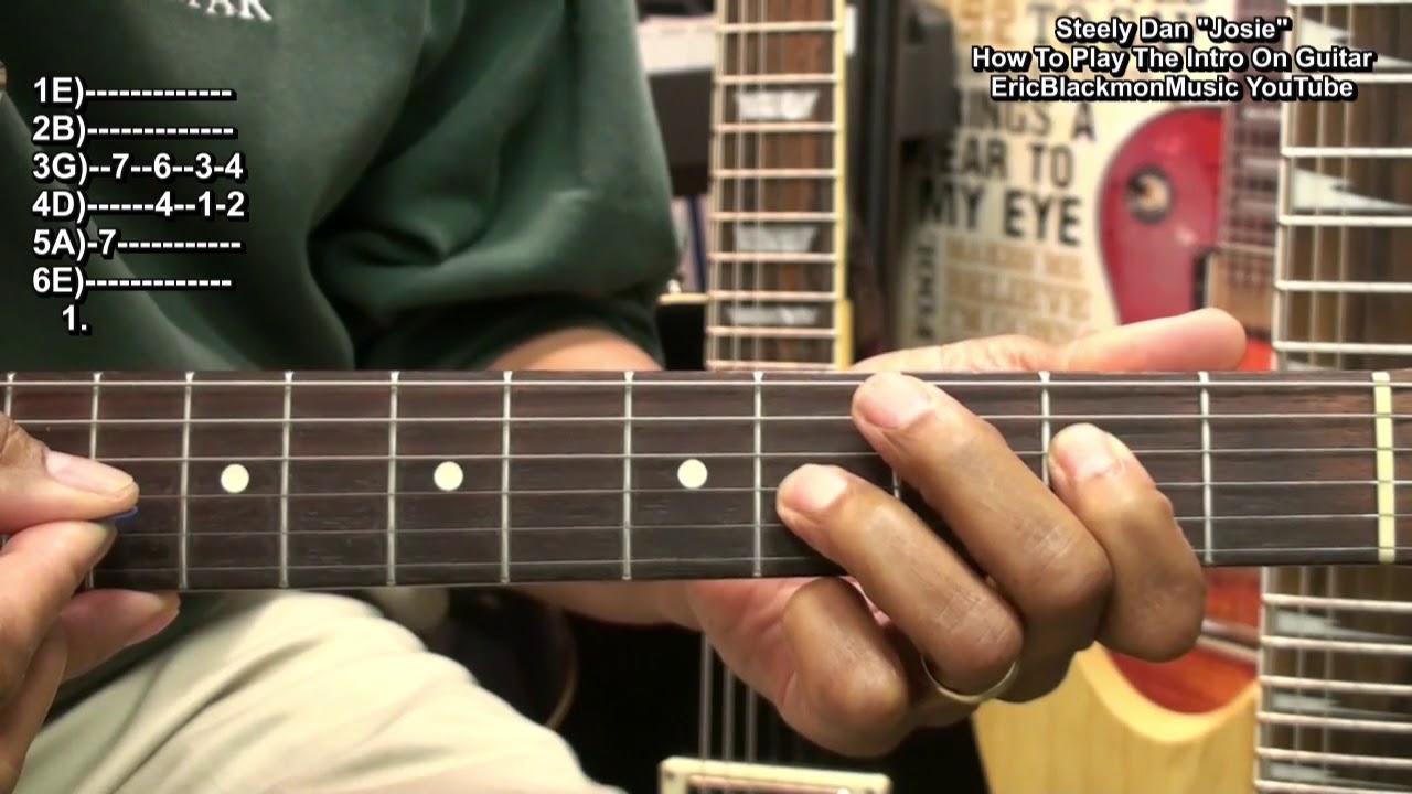 How To Play JOSIE Steely Dan Guitar INTRO Riff & Chords ...