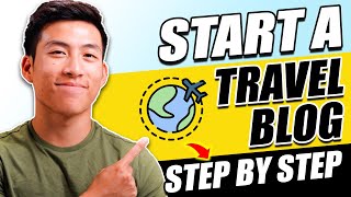How to Start a Travel Blog For Beginners in 2024 (Step-By-Step Tutorial)