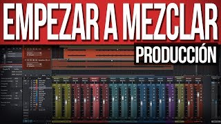 Cómo empezar a Mezclar en tu DAW