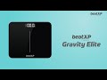 Gravity Elite Digital Weighing Scale by beatXP | 6 mm Thick Tempered Glass | Black