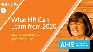 What HR Can Learn From 2020 [AIHR Live]