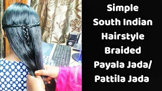 South Indian Hairstyle Paya Jada/PayalaJada l పాయల/పట్టీల జడ l Loose Braid in Long Hair l Hairstyles