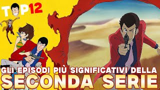 I MIGLIORI Episodi di Lupin III - Seconda Serie: Quelli che NON PUOI Perderti! Top 12! #anime