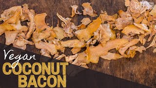 Quick and Easy Coconut Bacon | Vegan Recipe