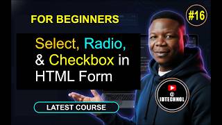 #16. How to Create an HTML Form (Part 2) | Step-by-Step Beginner Tutorial (HTML Forms Explained)