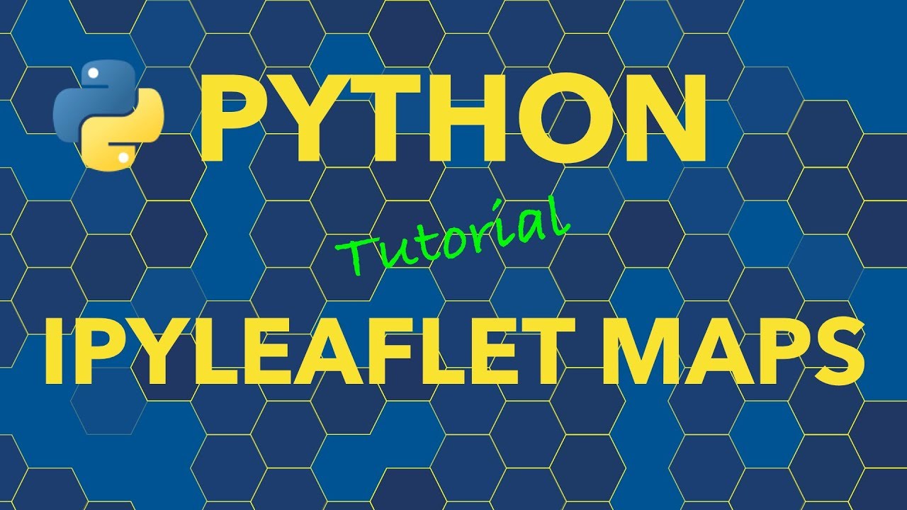 Python Maps With Ipyleaflet - YouTube