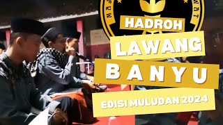 Hadroh Lawang Banyu Pada Acara Jatigentong Bersholawat ~ Kamis, 10 Oktober 2024