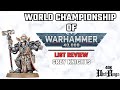 Grey Knights Lists Review for World's 40k | Pariah Nexus Competitive | Warhammer 40k Battle Report