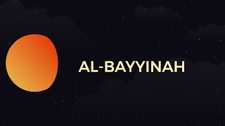 Surah Al-Bayyinah - Day 23 - Ramadan with the Quran