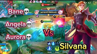 MOBILE LEGENDS | Silvana 🆚 Bane, Angela, Aurora …. On area